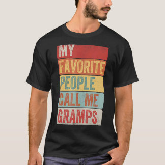 T-shirt Mens Mes Gens Préférés M'Appelent Gramps Pour Père