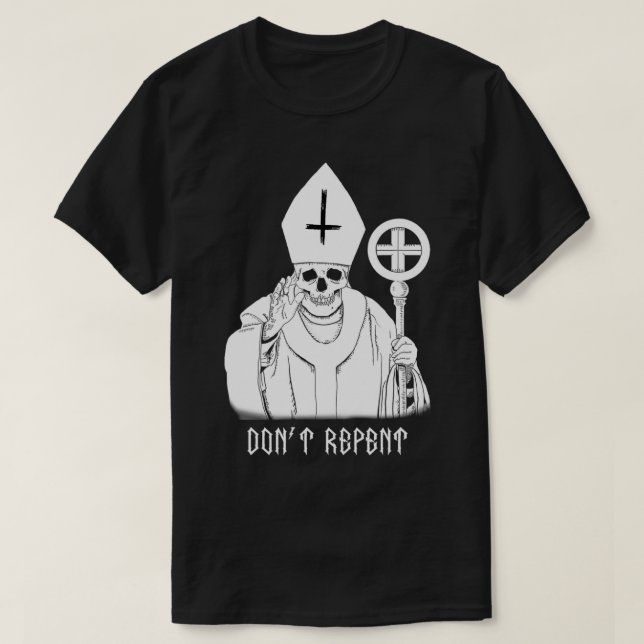 T-shirt Mens Metal ne se repent pas mal pape  (Design devant)