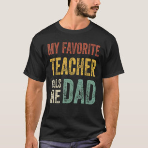 T-shirt Mens Mon Enseignant Favori M'Appelle Papa Fath Vin