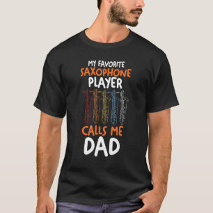 T-shirt Mens Mon lecteur favori Saxophone m'appelle Papa