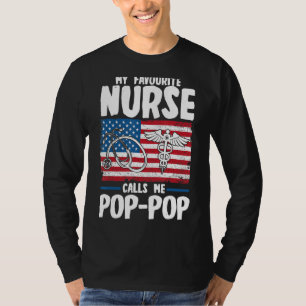 T-shirt Mens My Favori Nurse Me Appelle Pop Pop Nurse