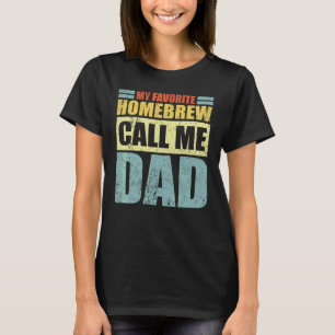 T-shirt Mens My Favorite Homebrew m'appelle Papa Père D