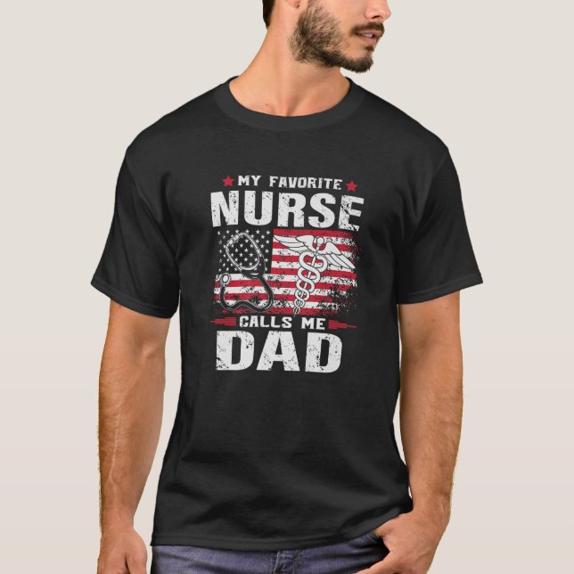 T-shirt Mens My Favorite Nurse M'Appelle Papa American Fla (Devant)