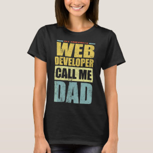 T-shirt Mens My Favorite Web Developer Me Appelle Papa Fat