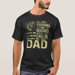 T-shirt Mens My Fishing Buddies Call Me Papa Patriotic For