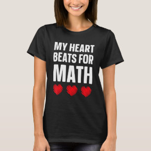 T-shirt Mens My Heart Beats For Math Valentine S Day for