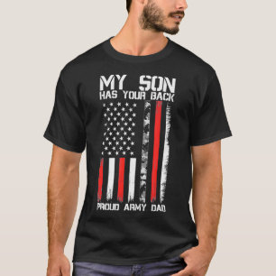 T-shirt Mens My Son Has Your Back Proud Army Dad Military