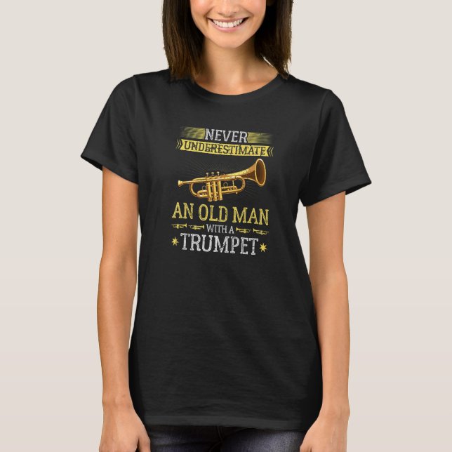 T-shirt Mens Never Underestimate an Old Man with a Trumpet (Devant)