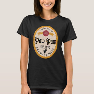 T-shirt Mens Nouveau grand-père appelé Pawpaw pour promu à