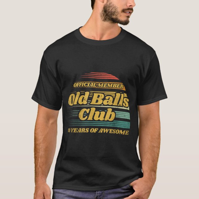 T-shirt Mens Old Balls Club 70 ans d'une incroyable amusan (Devant)