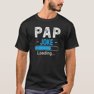 T-shirt Mens Pap Joke Chargement Daddy Fête des pères Humo