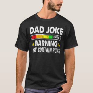 T-shirt Mens Papa Joke Chargement Avertissement Peut Conte