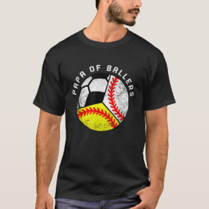T-shirt Mens Papa Of Ballers Funny Baseball Softball Socce
