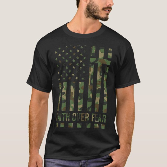 T-shirt Men's Patriotic Christian Faith Over Fear American (Devant)