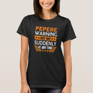 T-shirt Mens Pepere Avertissement Mai Nap Soudain Amusant