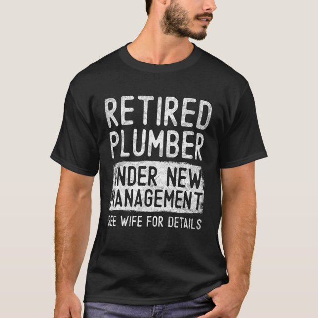 T-shirt Mens Plomberie Retraitée Sous Nouvelle Gestion Voi (Devant)