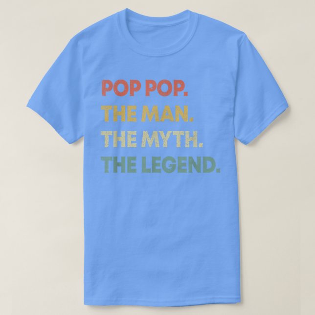 T-shirt Mens Pop Pop The Man The Myth The Legend Père's  (Design devant)
