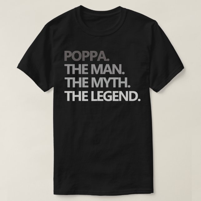 T-shirt Mens POPPA HE MAN MYH LEGEND Funny Grandpa  Father (Design devant)