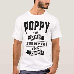 T-shirt Mens Poppy L'Homme Le Mythe La Légende Le Père Tee