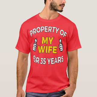 T-shirt Mens Property of my Wife for 35 Years T Anniversa