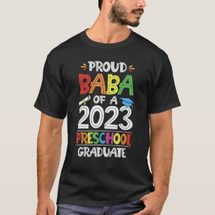 T-shirt Mens Proud Baba Of A Preschool Graduate Graduation