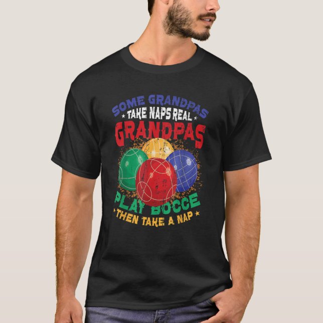T-shirt Mens Real Grandpas Play Bocce Grandpa Bocce Player (Devant)