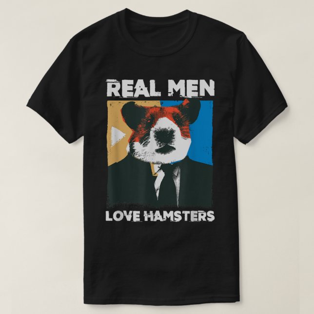 T-shirt Mens Real Man Love Hamsters Owner Hamster Lover Pe (Design devant)