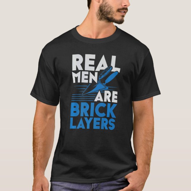 T-shirt Mens Real Men Are Bricklayers Bircklaying Bricks J (Devant)