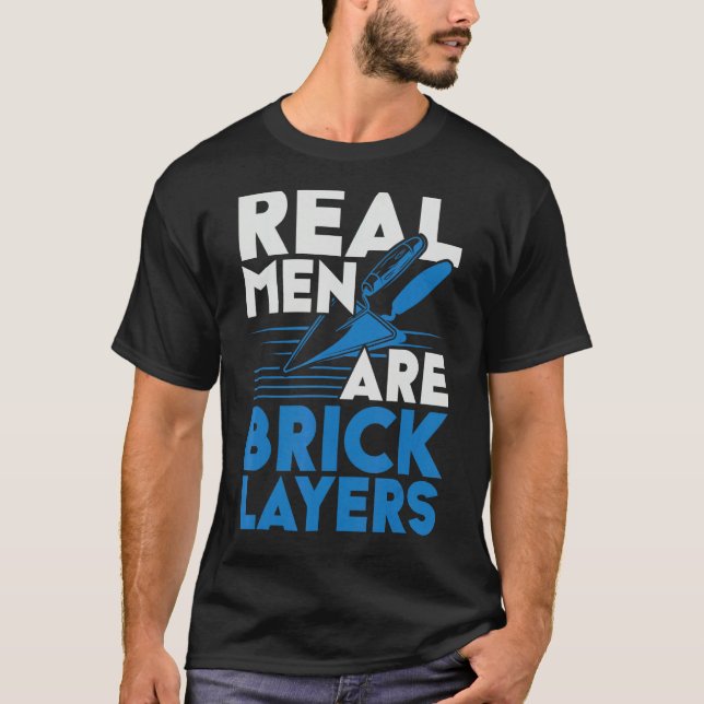 T-shirt Mens Real Men Are Bricklayers Bircklaying Bricks J (Devant)