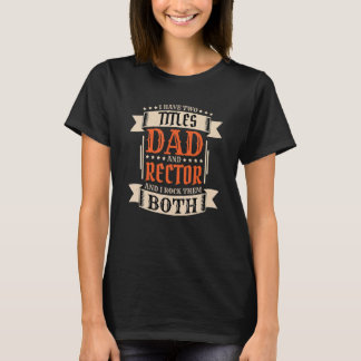 T-shirt Mens Rector Dad and Job Rector Father 1