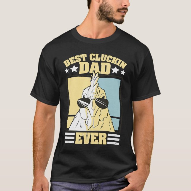 T-shirt Mens Retro Best Cluckin Dad Ever Chicken Dad Roost (Devant)