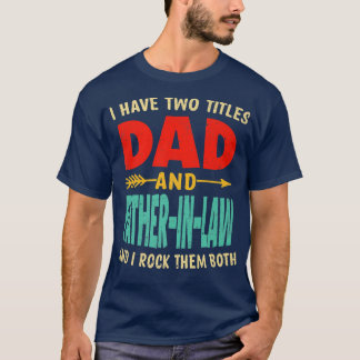 T-shirt Mens Retro Fête des pères J'Ai Deux Titres Papa Et