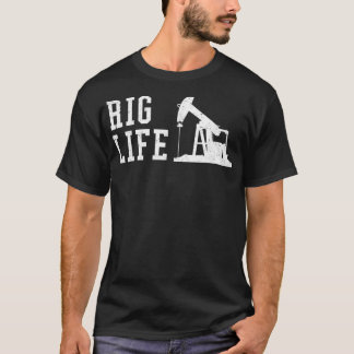 T-shirt Mens Rig Life Oilfield Rig Worker 