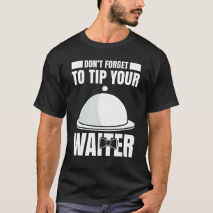 T-shirt Mens Serveur Waiter Travailler En Gastronomie 10
