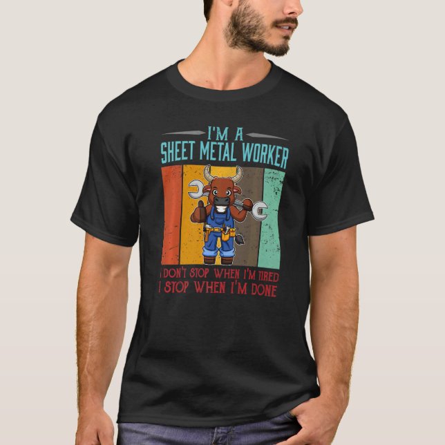 T-shirt Mens Sheet Metal Worker Stop When I'm Done Locksmi (Devant)