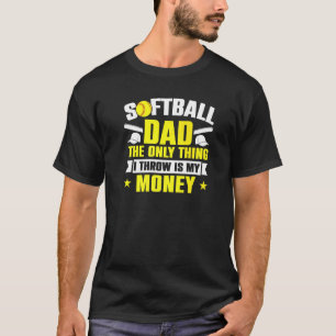 T-shirt Mens Softball Papa La Seule Chose Que Je Jette Est