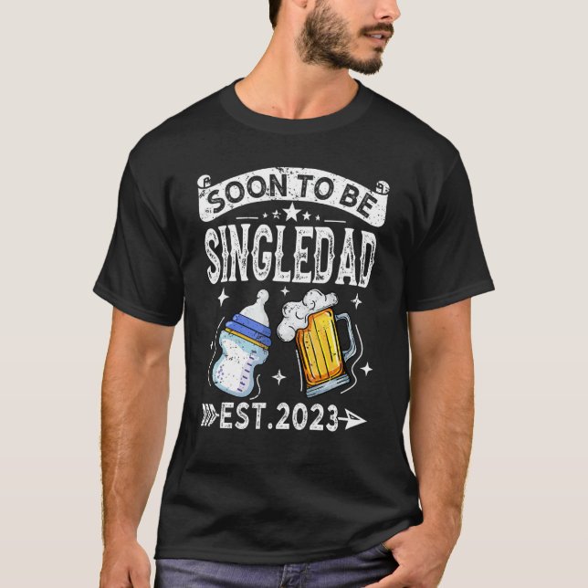 T-shirt Mens Soon To Be Singledad 2023 (Devant)