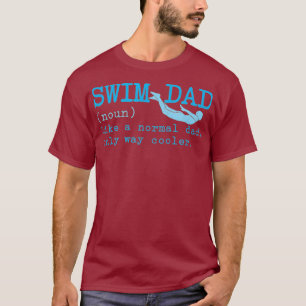 T-shirt Mens Swim Papa Définition Drôle Mens Nager