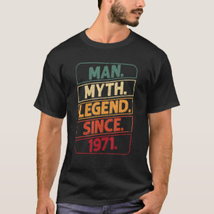 T-shirt Mens The Man Myth Legend depuis 1971 51e anniversa