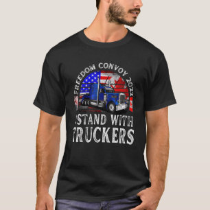 T-shirt Mens Trucker Support I Stand With Truckers Freedom