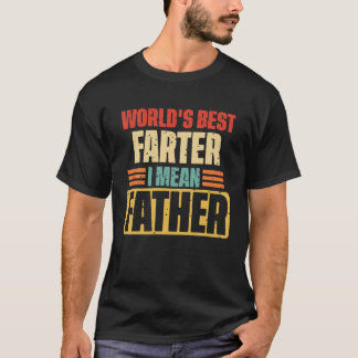 T-shirt Mens World's Best Farter, I Mean Father Retro Funn