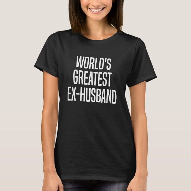 T-shirt Mens World's Greatest Ex Husband Divorced Divorce (Devant)