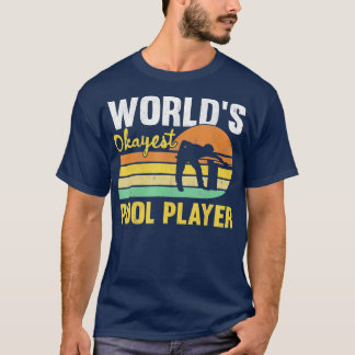 T-shirt Mens Worlds Okayest Pool Player Retro Funny Billia