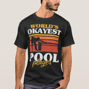 T-shirt Mens World's Okayest Pool Player Snooker Retro Fun