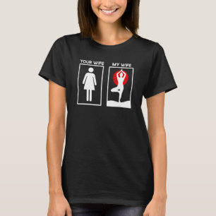 T-shirt Mens Your Femme My Wife Kemetic Yoga Citations