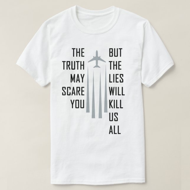 T-shirt Mensonges de Chemtrail (Design devant)