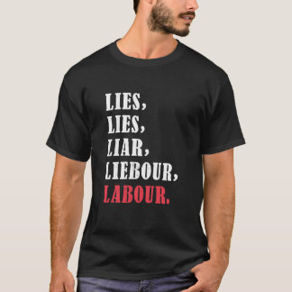 T-shirt Mensonges ouvriers