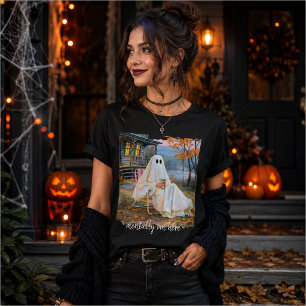 T-shirt Mentalement, je suis là, drôle de fantôme d'automn