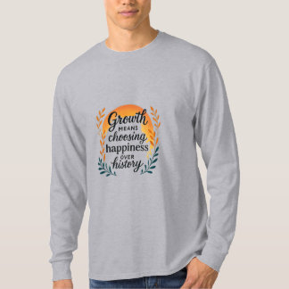 T-shirt Mentalité de Croissance — Choisir le Bonhe