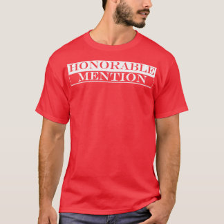 T-shirt mention honorable